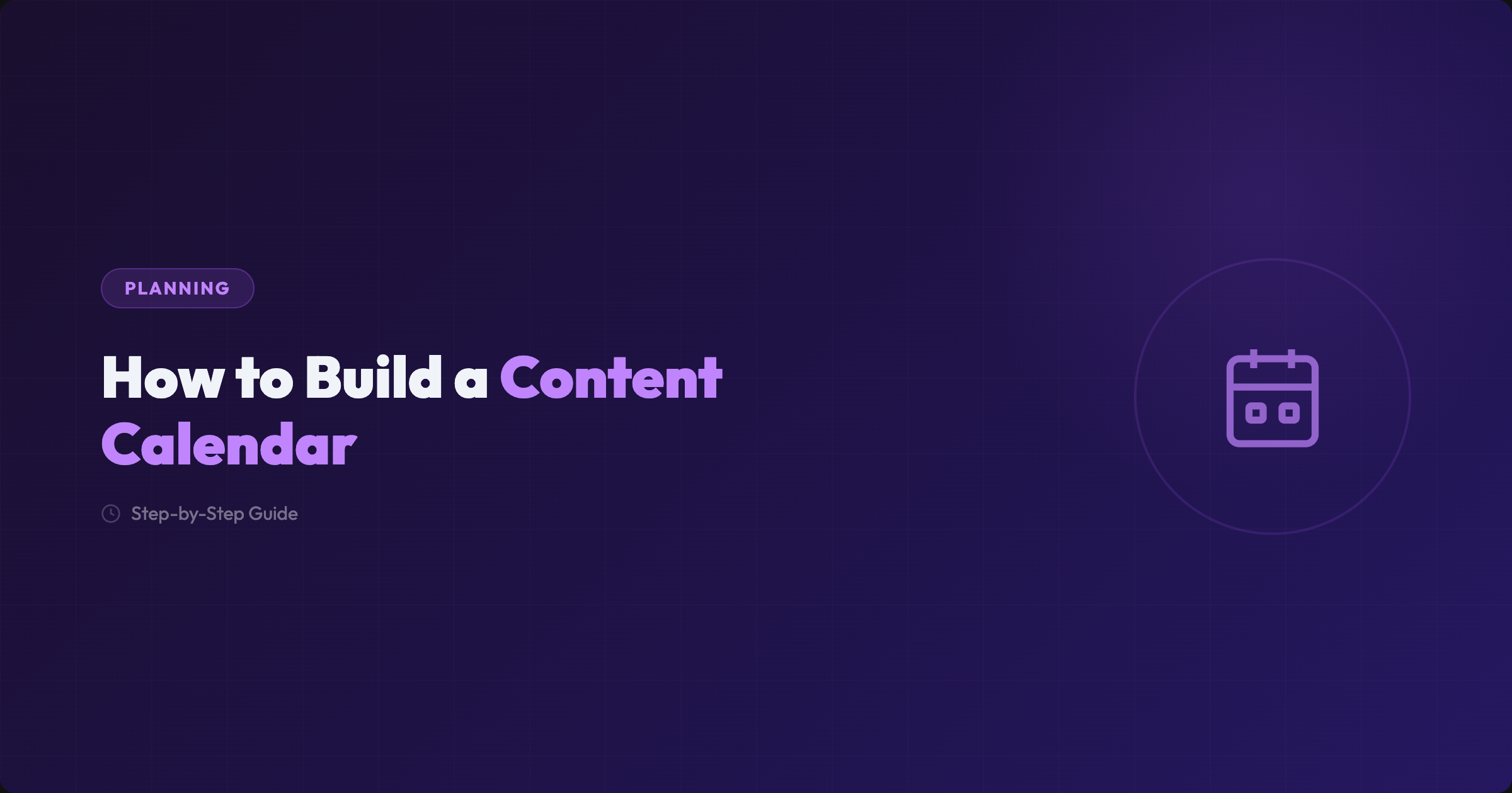 Como criar um calendário de conteúdo SEO (Guia completo 2026)