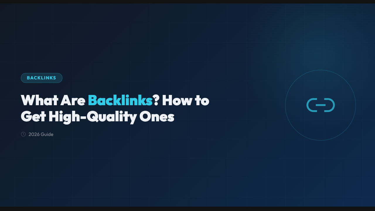 O Que São Backlinks? Como Conseguir Backlinks de Qualidade (Guia 2026)